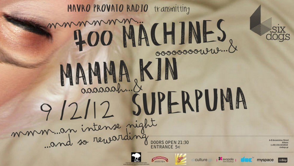 Mavro Provato RAdio and The 700 Machine, Mamma Κin, Fool in the box Live